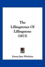 The Lillingstones Of Lillingstone (1873)