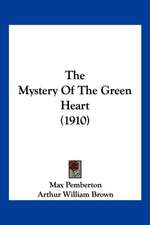 The Mystery Of The Green Heart (1910)