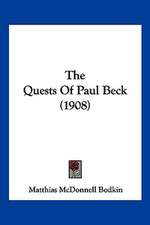 The Quests Of Paul Beck (1908)