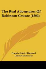 The Real Adventures Of Robinson Crusoe (1893)