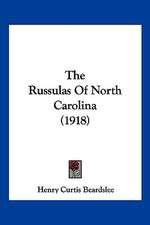 The Russulas Of North Carolina (1918)