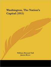 Washington, The Nation's Capital (1915)