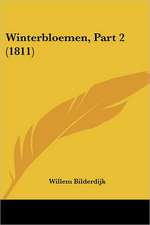 Winterbloemen, Part 2 (1811)