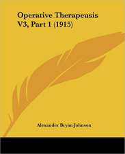 Operative Therapeusis V3, Part 1 (1915)