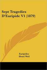 Sept Tragedies D'Euripide V1 (1879)