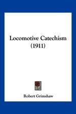 Locomotive Catechism (1911)