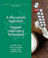 A Microscale Approach to Organic Laboratory Techniques