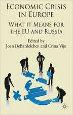 Economic Crisis in Europe: What it means for the EU and Russia