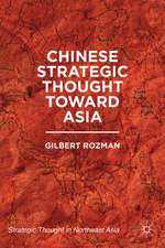 Chinese Strategic Thought toward Asia