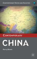 Brown, K: Contemporary China