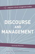 Discourse and Management: Critical Perspectives