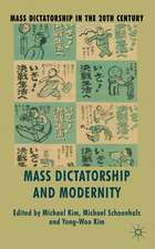 Mass Dictatorship and Modernity