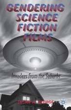 Gendering Science Fiction Films: Invaders from the Suburbs