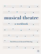 Musical Theatre: A Workbook