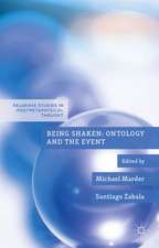 Being Shaken: Ontology and the Event