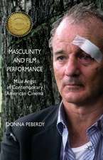 Masculinity and Film Performance