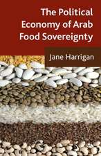 The Political Economy of Arab Food Sovereignty