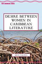 Desire Between Women in Caribbean Literature