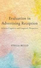 Evaluation in Advertising Reception: A Socio-Cognitive and Linguistic Perspective