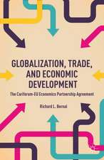 Globalization, Trade, and Economic Development: The CARIFORUM-EU Economic Partnership Agreement