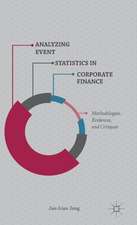 Analyzing Event Statistics in Corporate Finance: Methodologies, Evidences, and Critiques