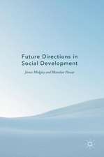 Future Directions in Social Development