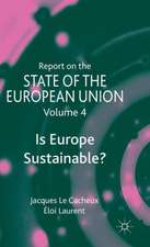 Report on the State of the European Union: Is Europe Sustainable?