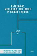 Fatherhood, Adolescence and Gender in Chinese Families