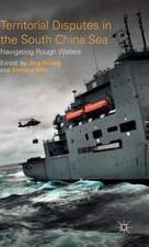 Territorial Disputes in the South China Sea: Navigating Rough Waters