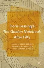 Doris Lessing’s The Golden Notebook After Fifty