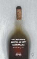 Contemporary Wine Marketing and Supply Chain Management: A Global Perspective