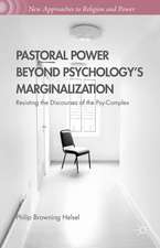 Pastoral Power Beyond Psychology's Marginalization