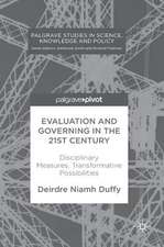 Evaluation and Governing in the 21st Century: Disciplinary Measures, Transformative Possibilities