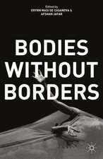 Bodies Without Borders