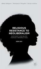 Religious Resistance to Neoliberalism