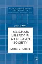 Religious Liberty in a Lockean Society