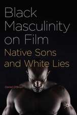 Black Masculinity on Film: Native Sons and White Lies