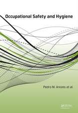 Occupational Safety and Hygiene