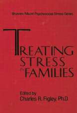 Treating Stress In Families.........