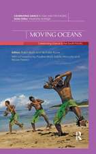 Moving Oceans: Celebrating Dance in the South Pacific