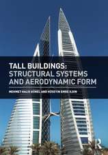 Tall Buildings: Structural Systems and Aerodynamic Form