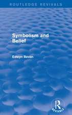 Symbolism and Belief (Routledge Revivals): Gifford Lectures