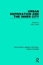 Urban Deprivation and the Inner City