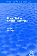 Revival: Rudolf Bahro Critical Responses (1980)