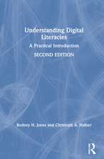 Understanding Digital Literacies: A Practical Introduction