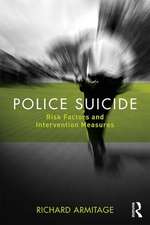 Police Suicide: Risk Factors and Intervention Measures