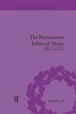 The Renaissance Ethics of Music: Singing, Contemplation and Musica Humana