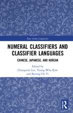 Numeral Classifiers and Classifier Languages: Chinese, Japanese, and Korean