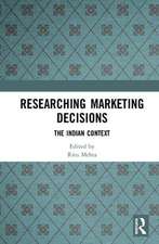 Researching Marketing Decisions: The Indian Context