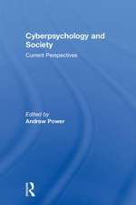 Cyberpsychology and Society: Current Perspectives